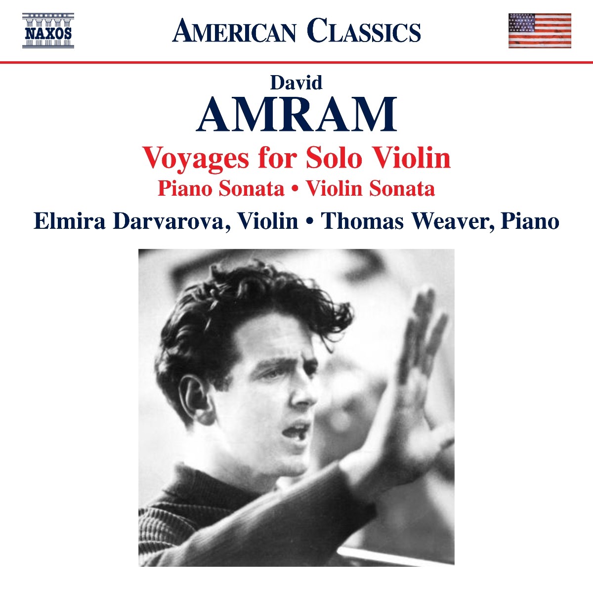 Afbeelding van Elmira Darvarova, Thomas Weaver - Amram: Voyages For Solo Violin | Piano Sonata | Violin Sonata