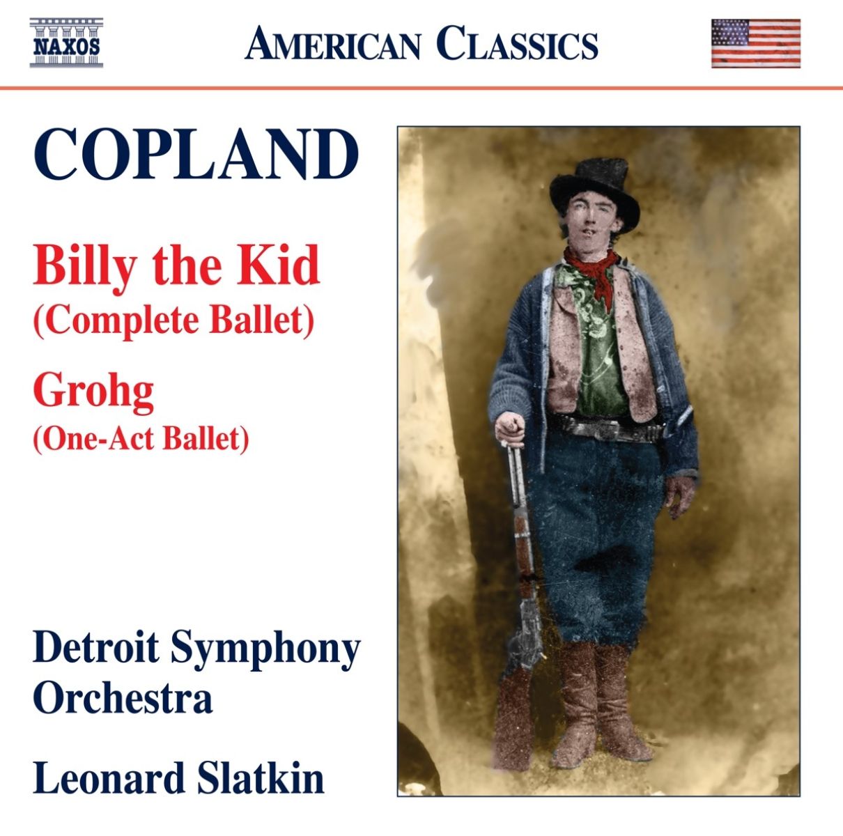 Afbeelding van Detroit Symphony Orchestra,Leonard Slatkin - Copland: Billy The Kid (Complete Ballet) | Grohg (One-Act Ballet)