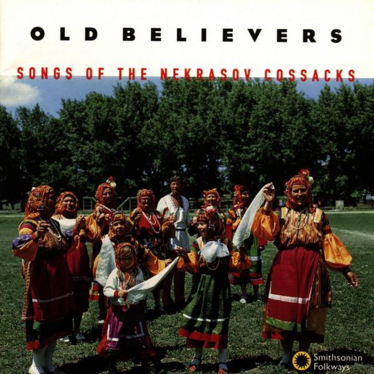Various Artists - Old Believers * Songs Of The Nekrasov Cossacks