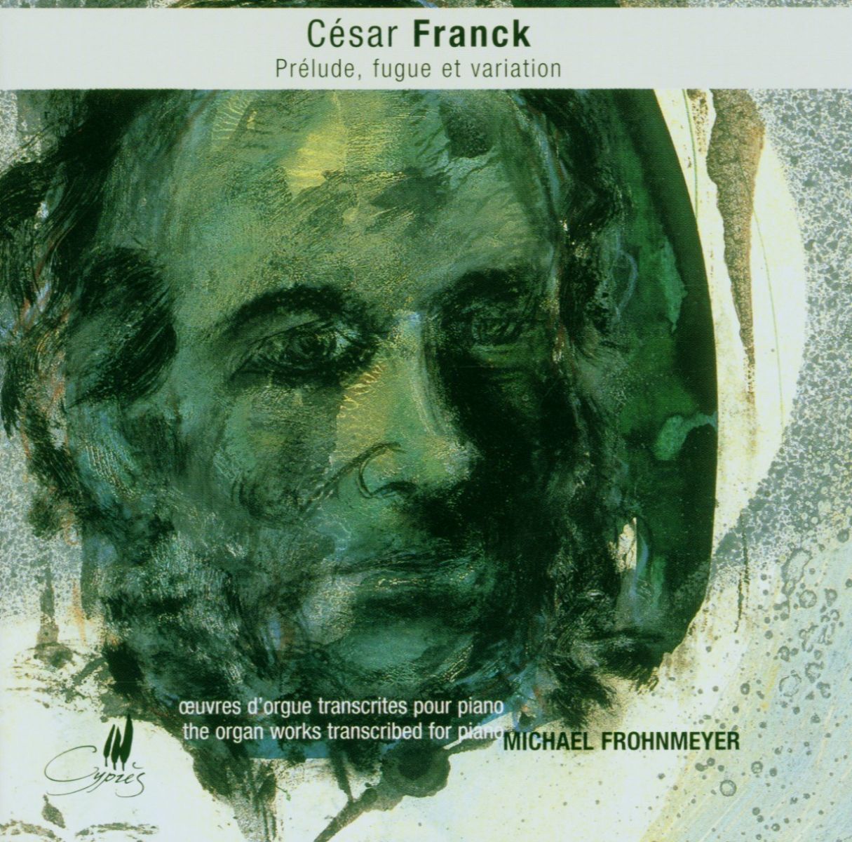 Afbeelding van Michael Frohnmeyer - Franck: The Organ Works Transcribed For Piano