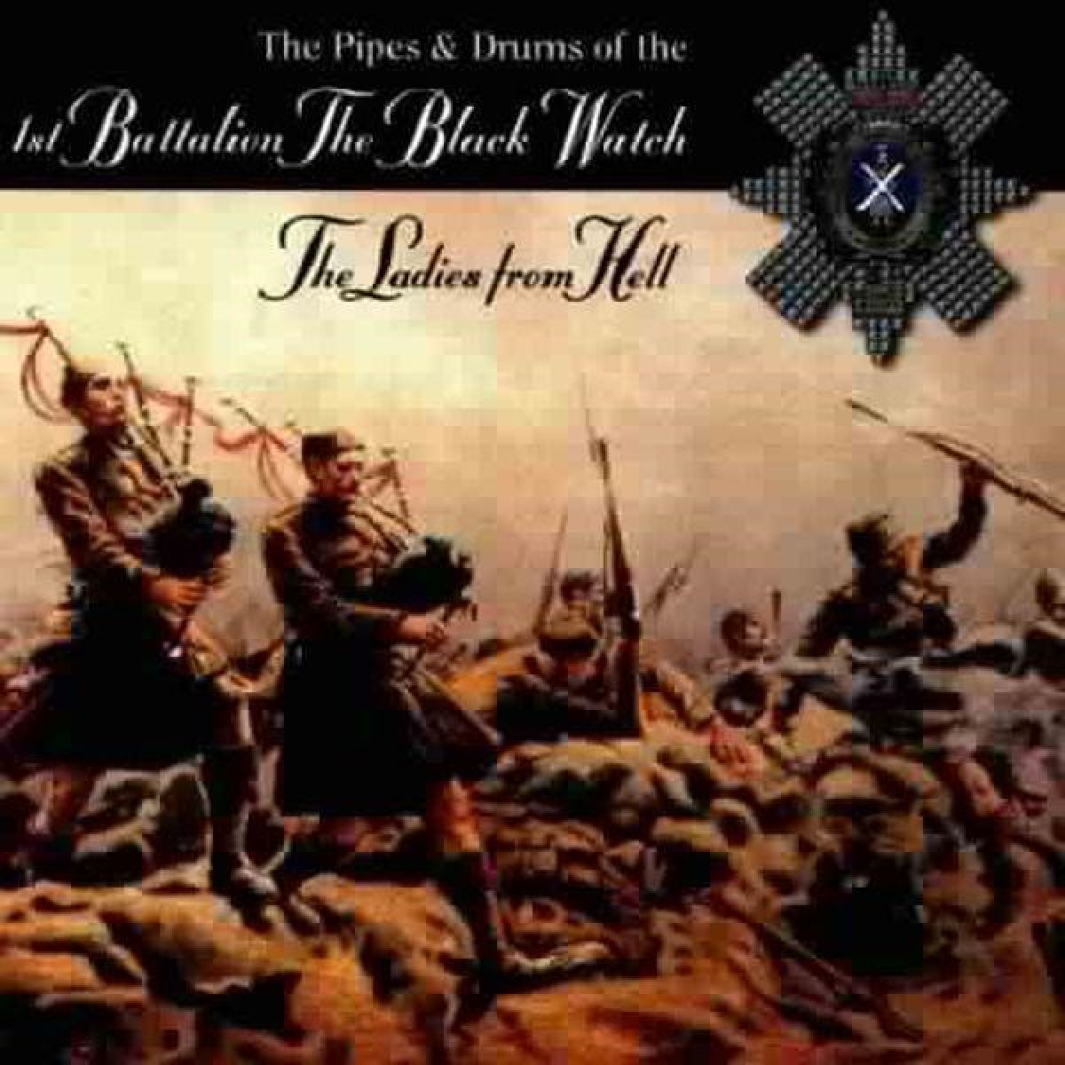 Pipes & The Drums 1St Battalion - The Ladies From Hell