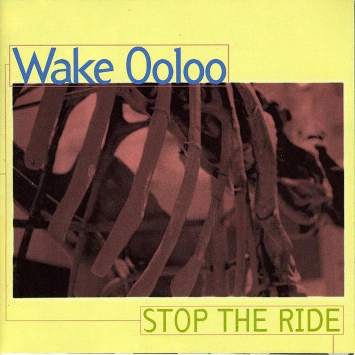 Afbeelding van Wake Ooloo - Stop The Ride