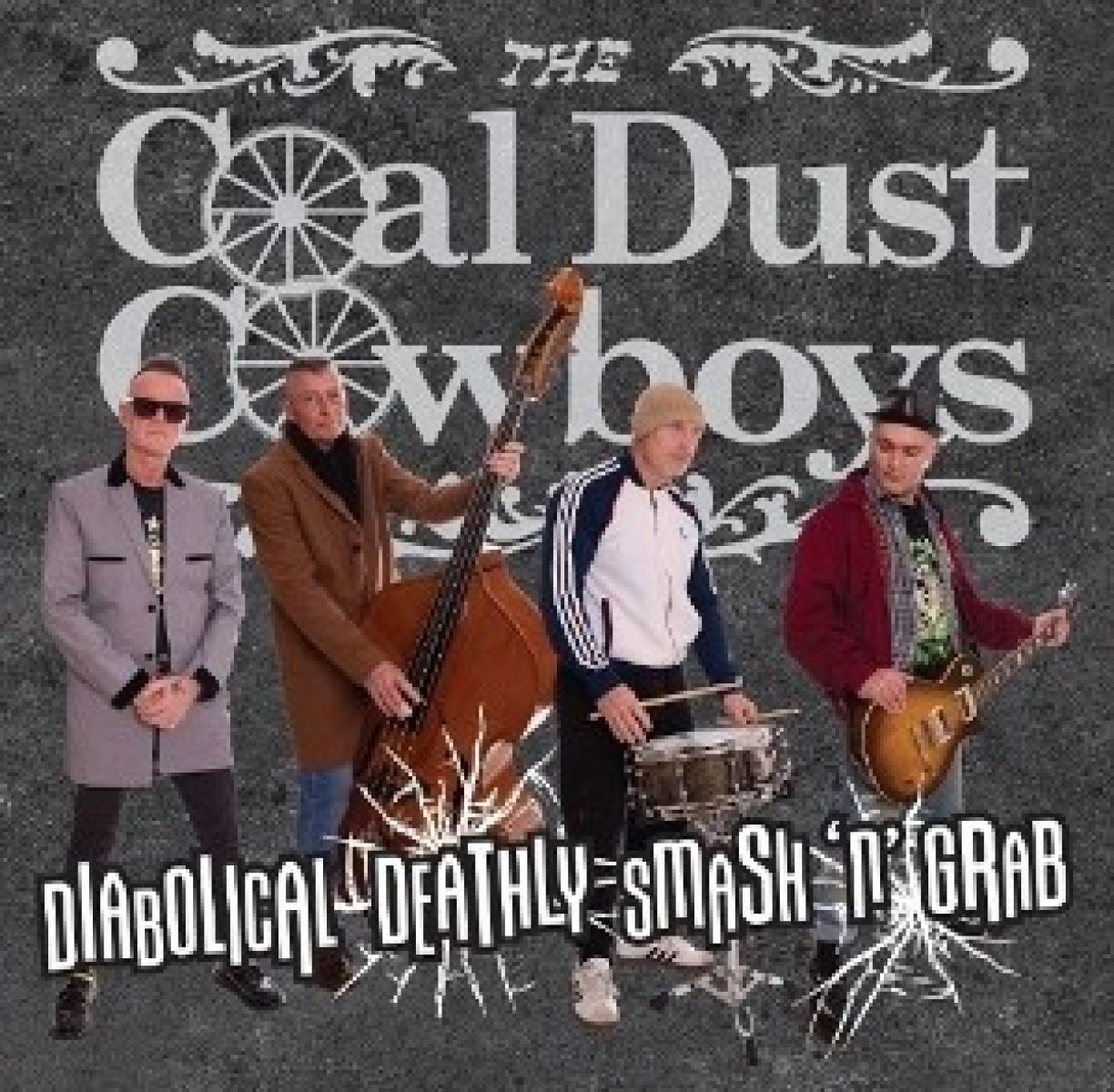 Afbeelding van The Coal Dust Cowboys - Diabolical Deathly Smash 'N' Grab