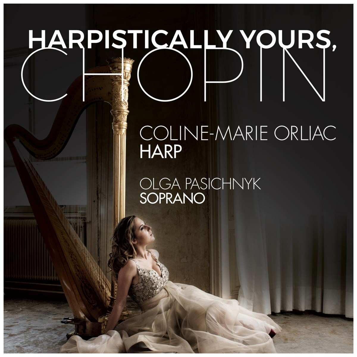 Coline-Marie Orliac, Olga Pasichnyk - Harpistically Yours, Chopin