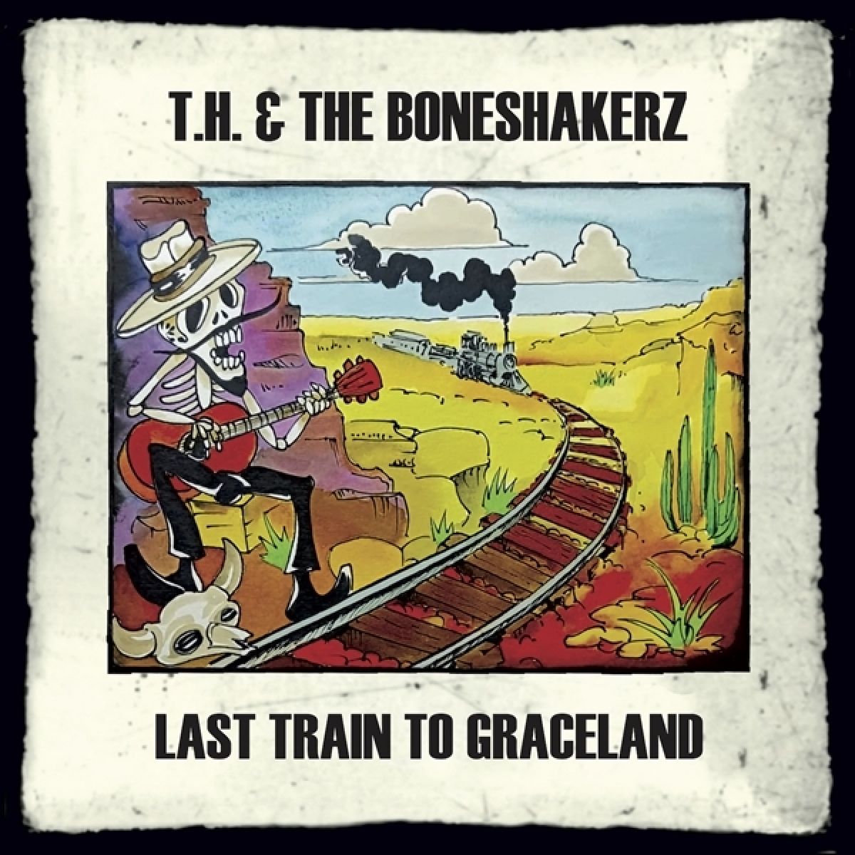Afbeelding van T.H. & The Boneshakerz - Last Train To Graceland