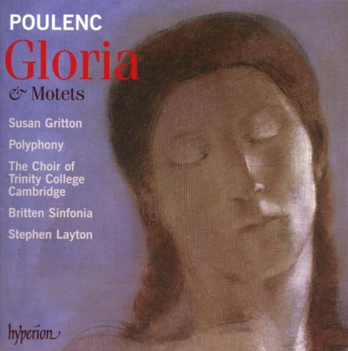 Afbeelding van Susan Gritton, Polyphony, Britten Sinfonia, Stephen Layton - Poulenc: Gloria And Motets