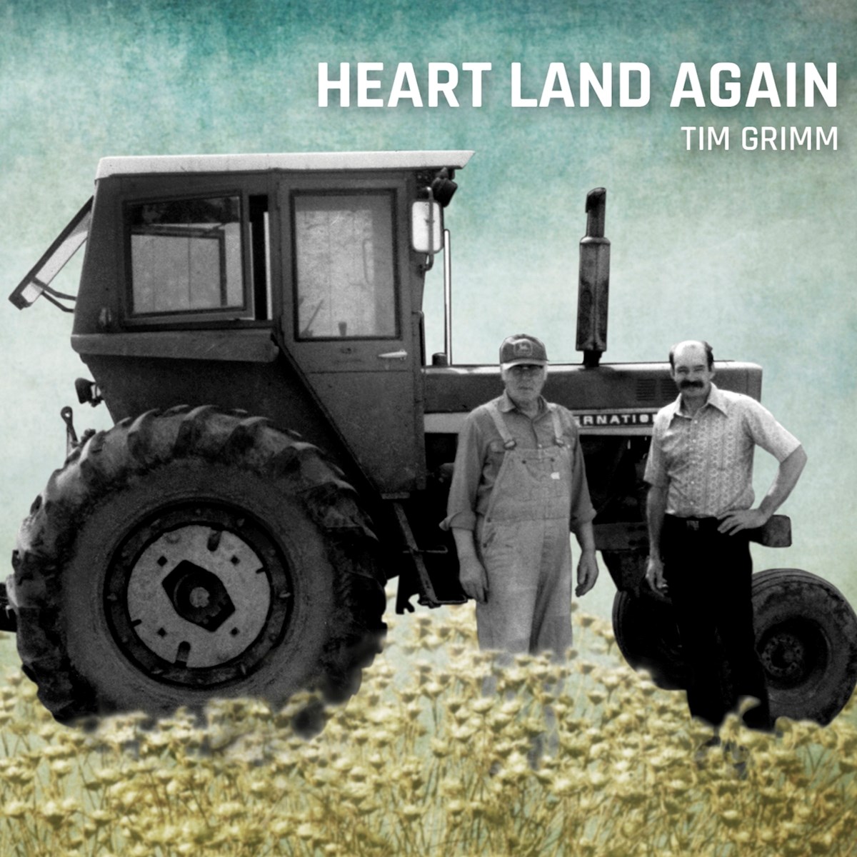 Tim Grimm - Heart Land Again