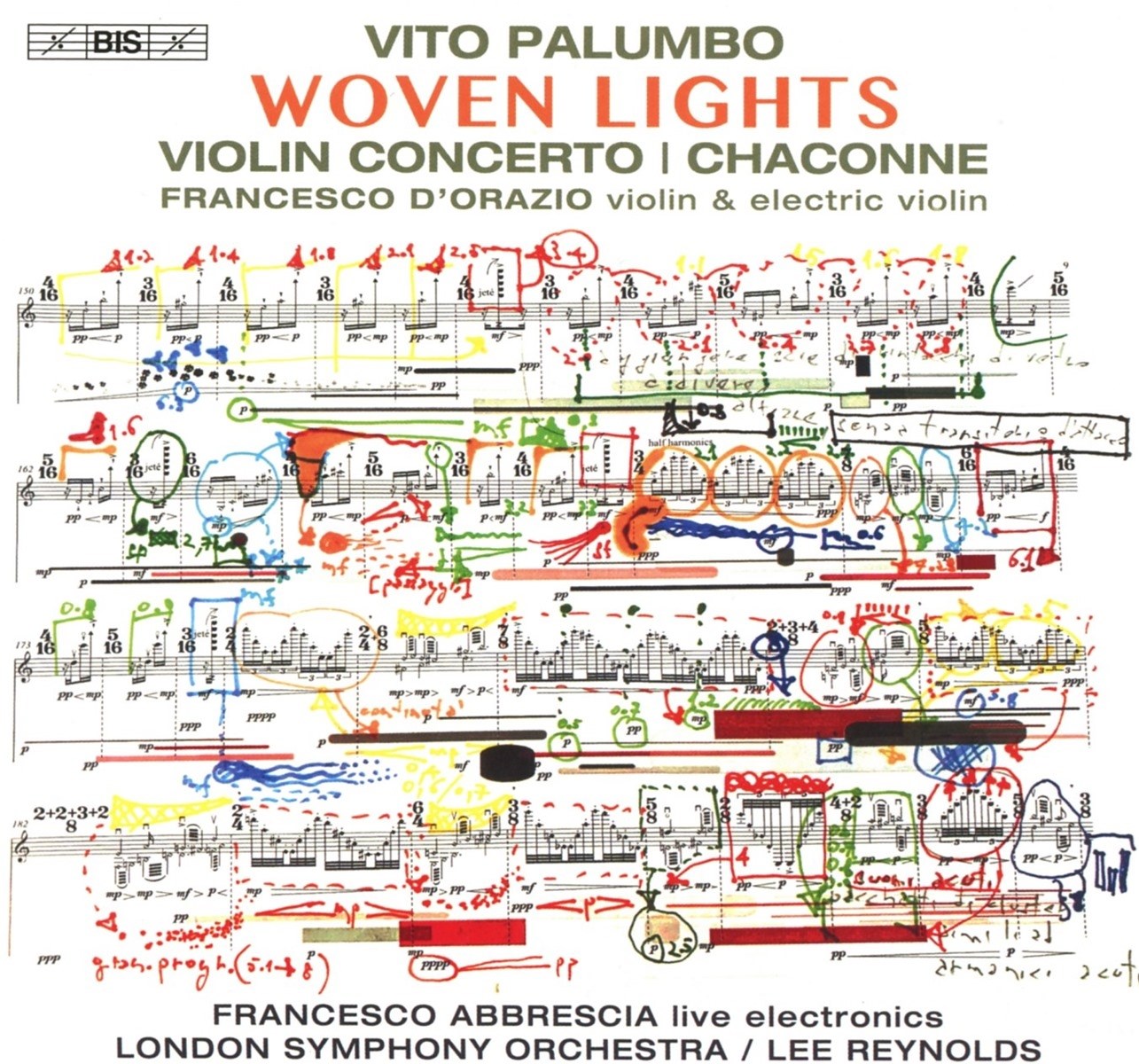 Afbeelding van Francesco D'Orazio, Francesco Abbrescia, London Symphony Orchestra, Lee Reynolds - Palumbo: Woven Lights Violin Concerto | Chaconne