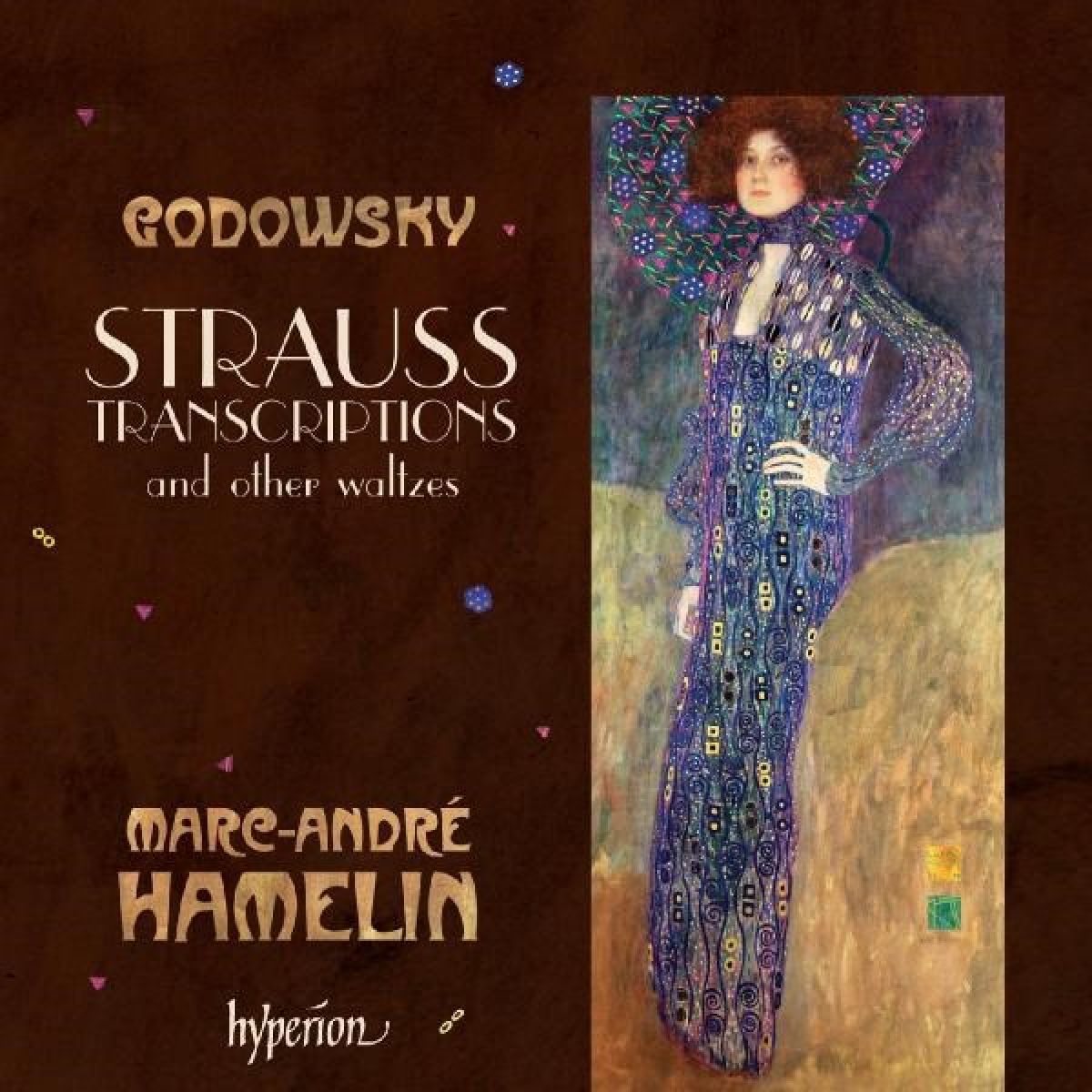 Marc-André Hamelin - Leopold Godowsky, Johann Strauss Jr.: Transcriptions And Other Waltzes