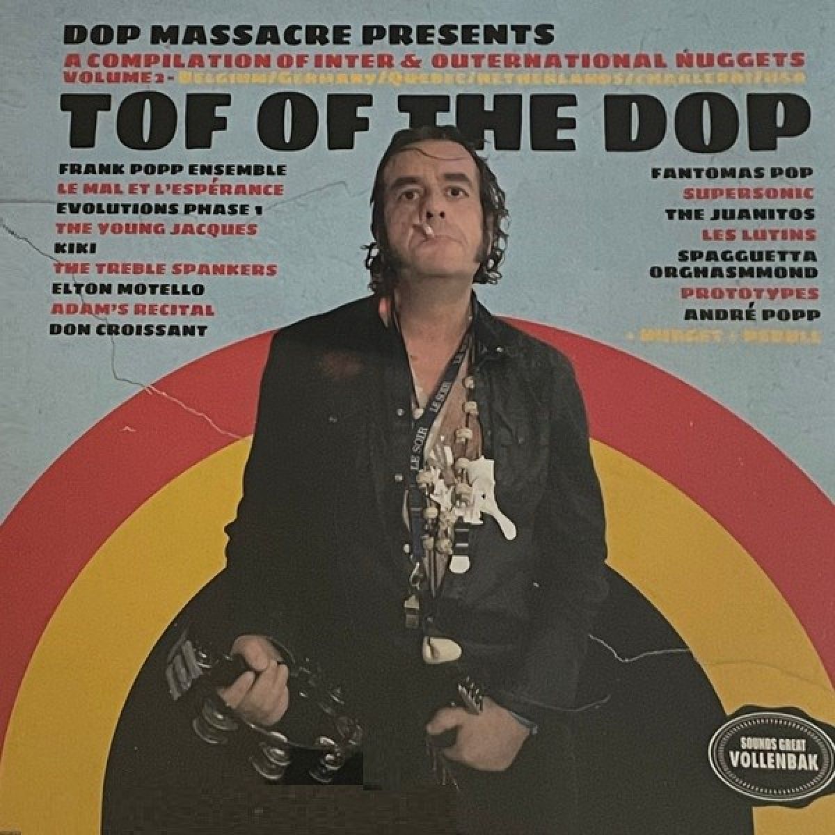 Afbeelding van Various Artists - Dop Massacre Presents Tof Of The Dop - A Compilation Of Inter & Outernational Nuggets Volume 2