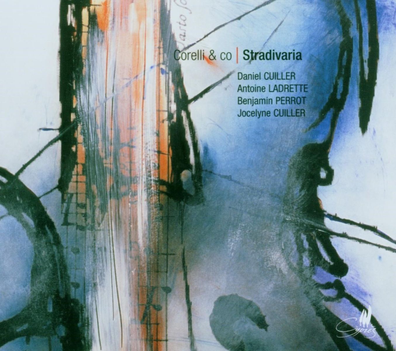 Afbeelding van Daniel Cuiller, Antoine Ladrette, Benjamin Perrot, Jocelyne Cuiller - Corelli & Co: Stradivaria