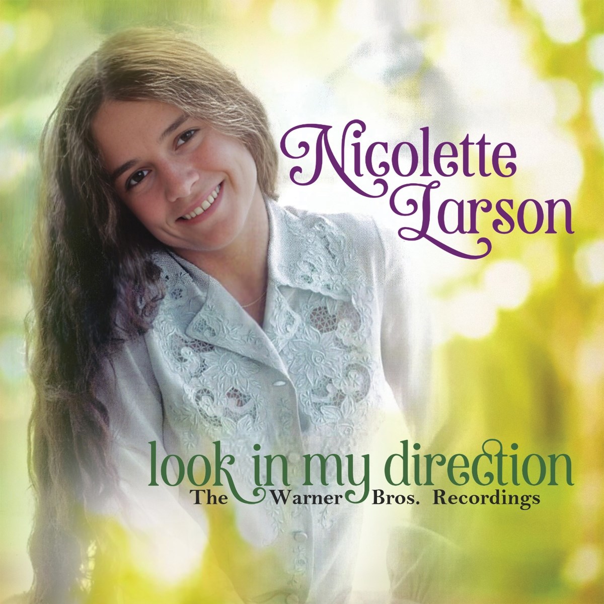 Nicolette Larson - Look In My Direction: The Warner Bros. Recordings