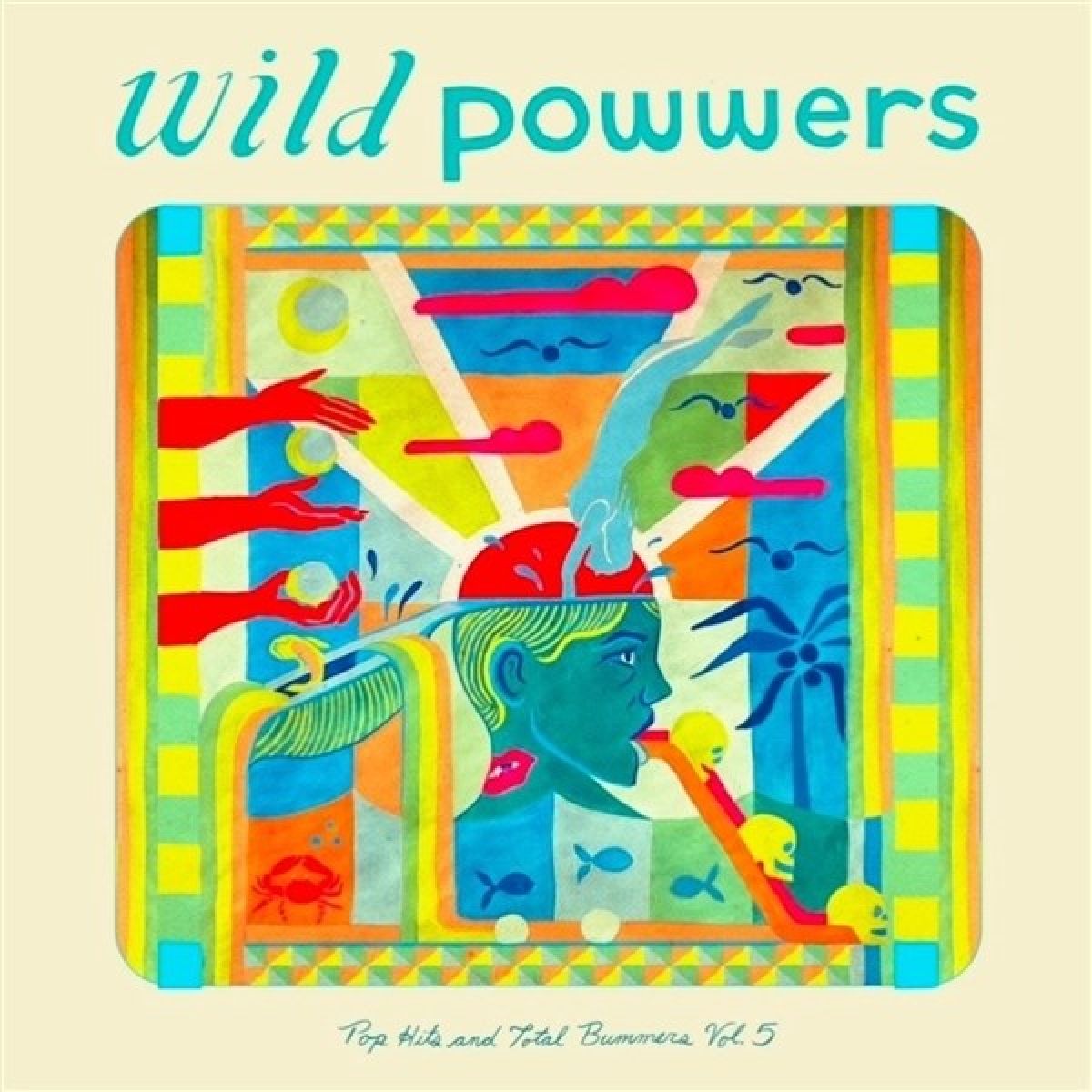 Afbeelding van Wild Powwers - Pop Hits & Total Bummers Vol.5