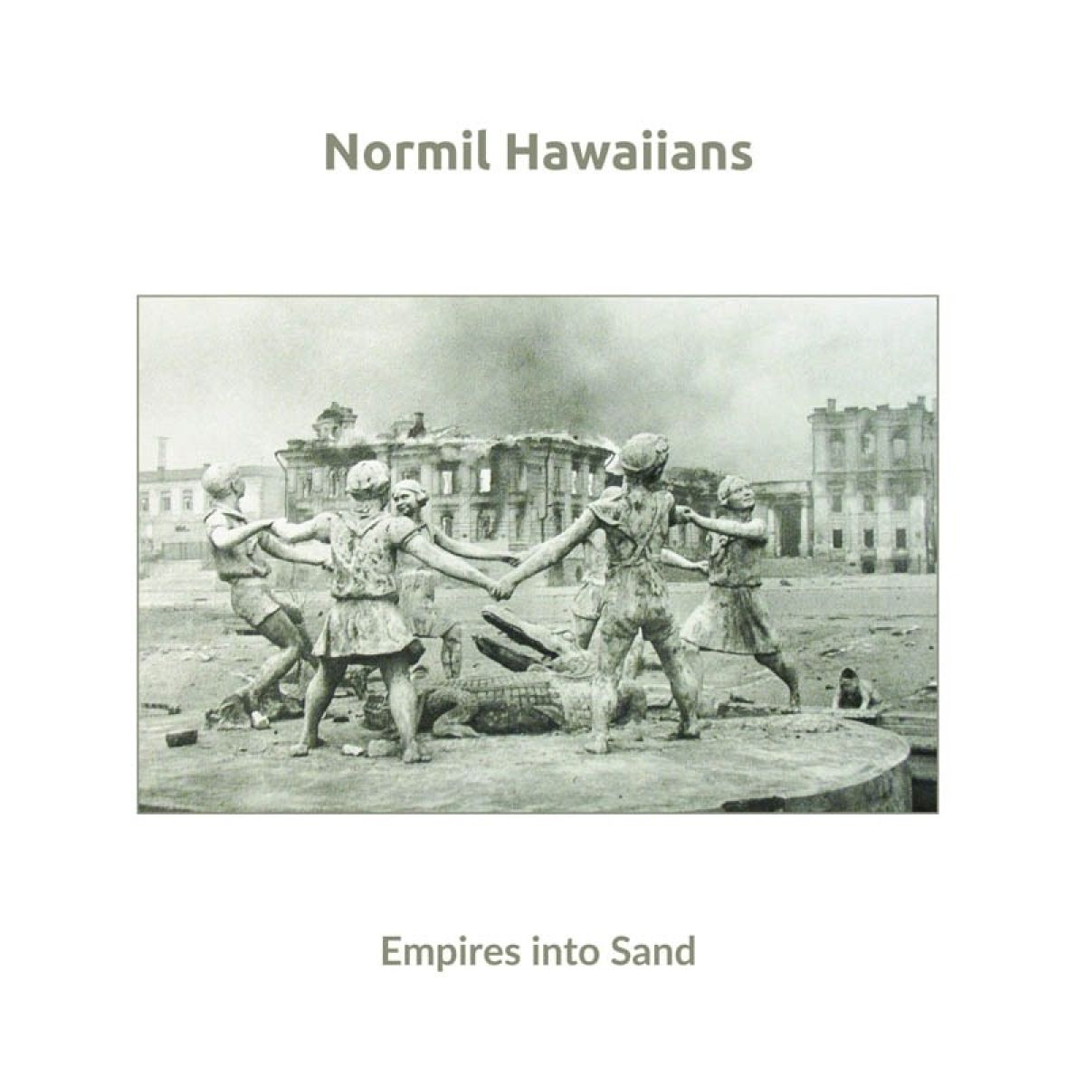 Afbeelding van Normil Hawaiians - Empires Into Sand