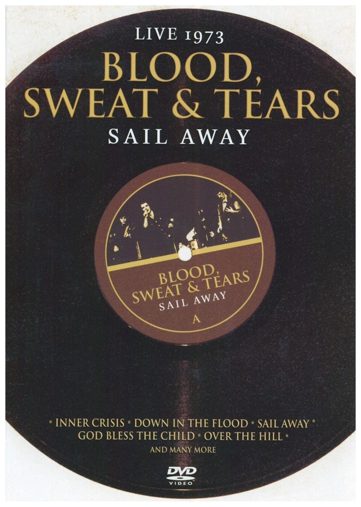 Afbeelding van Blood, Sweat & Tears - Sail Away Live In 1973