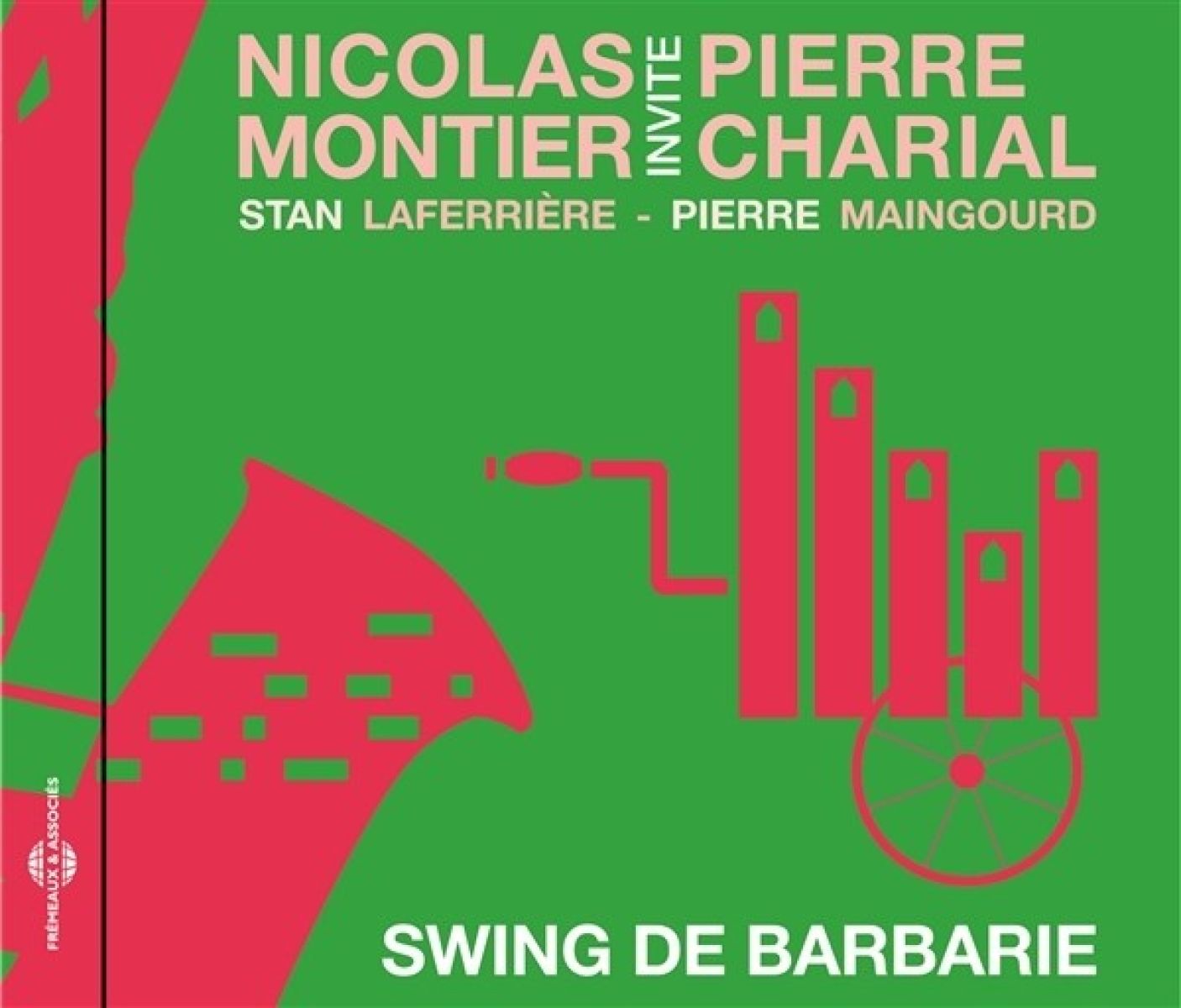 Afbeelding van Nicolas Montier, Pierre Charial, Stan Laferrière, Pierre Maingourd - Swing De Barbarie