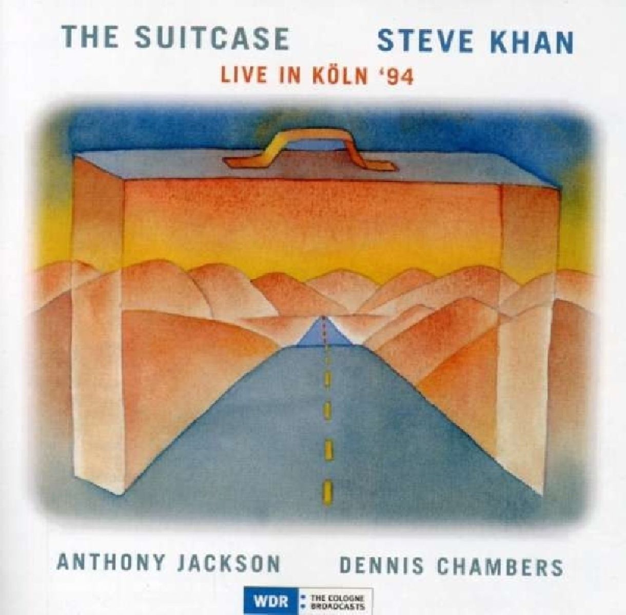 Afbeelding van Steve Khan, Anthony Jackson, Dennis Chambers - The Suitcase - Live In Köln '94