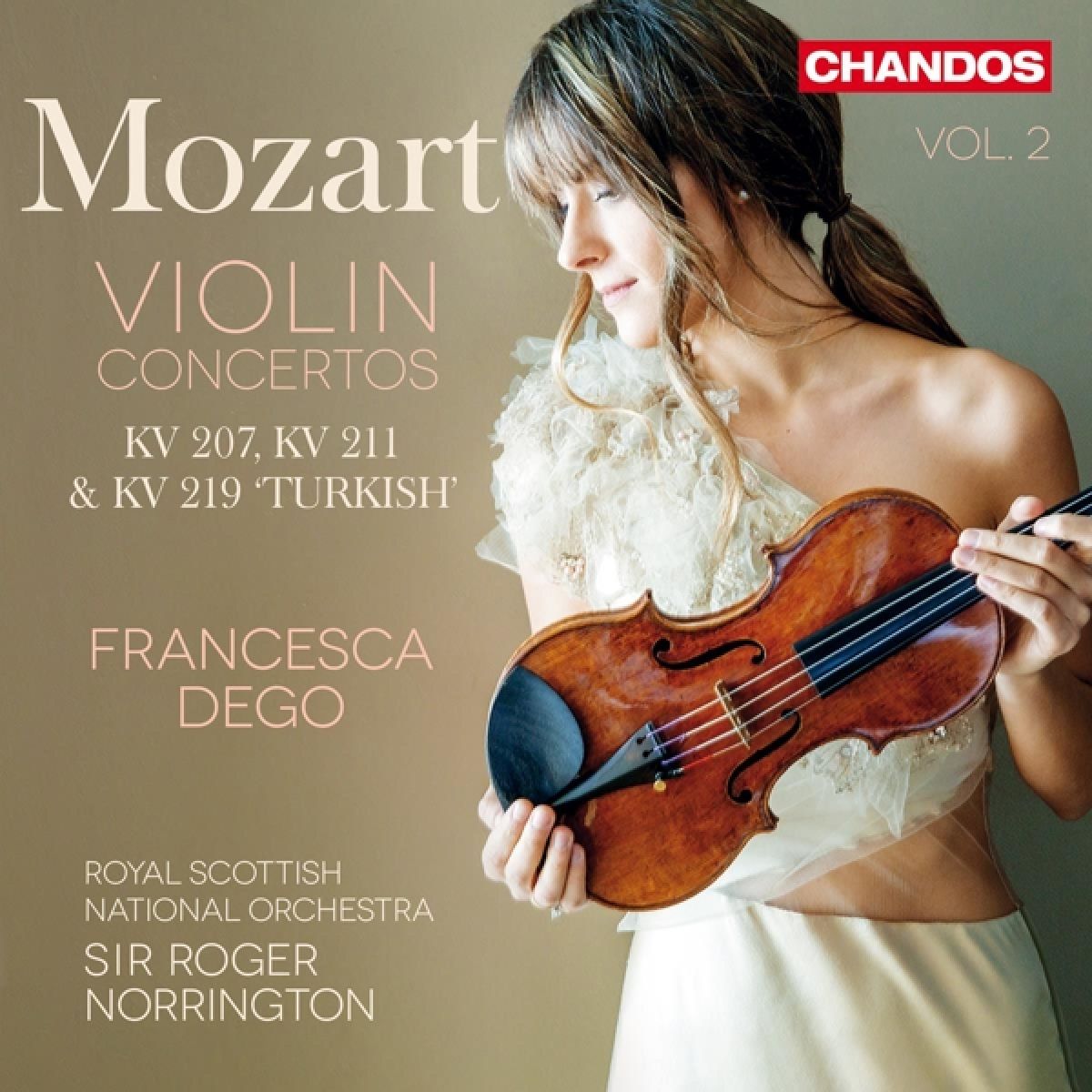 Afbeelding van Francesca Dego, Royal Scottish National Orchestra, Roger Norrington - Mozart: Violin Concertos Vol. 2 (KV 207, KV 211 & KV 219 'Turkish')