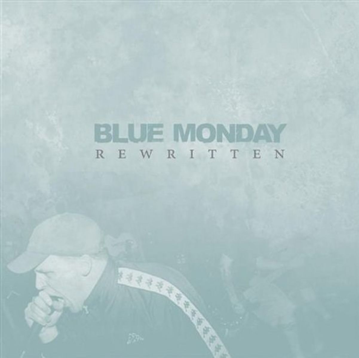 Blue Monday - Rewritten