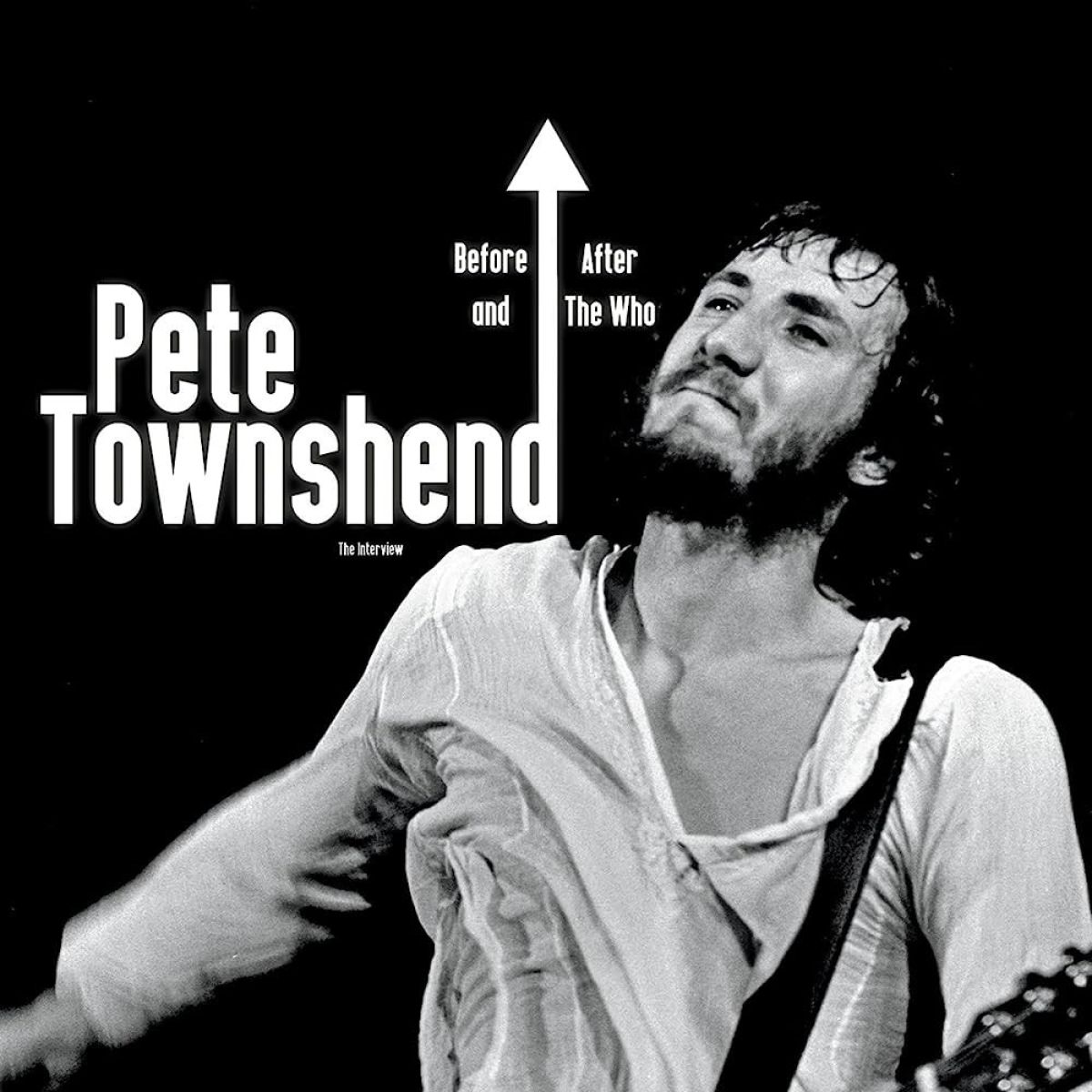 Afbeelding van Pete Townshend - Before And After The Who (The Interview)