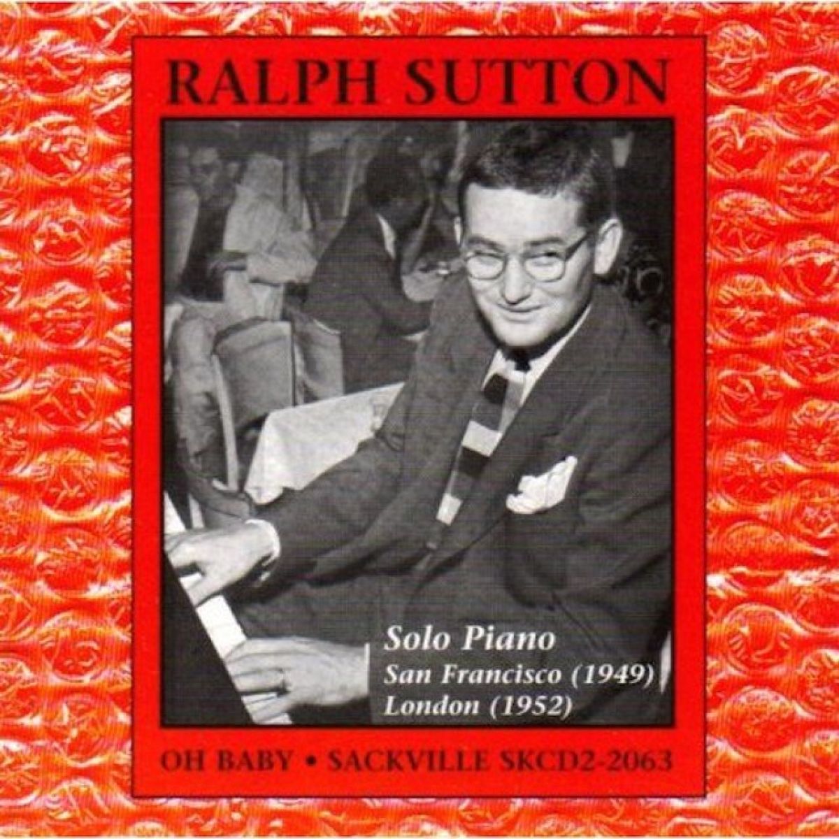 Afbeelding van Ralph Sutton - Oh Baby!