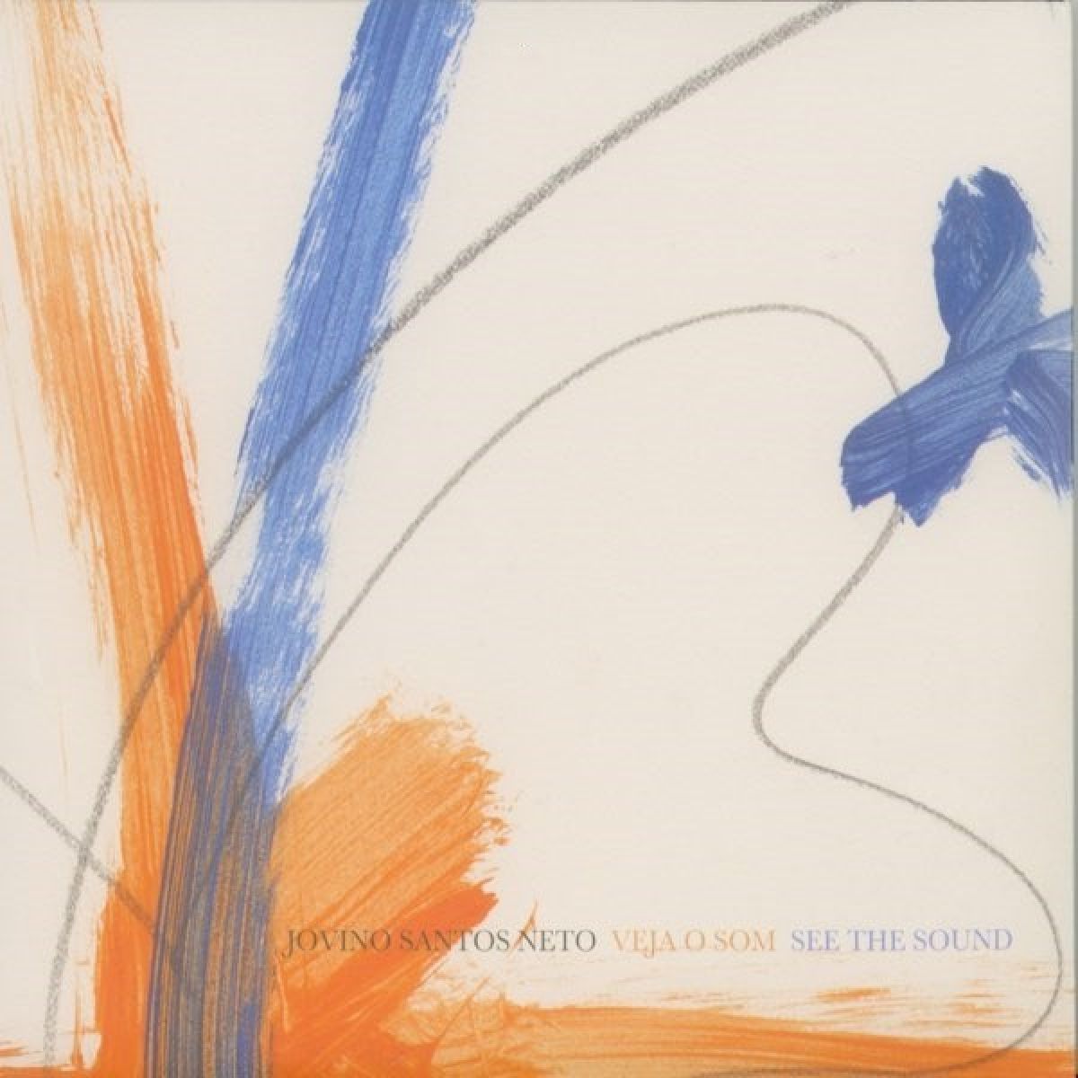 Afbeelding van Jovino Santos Neto - Veja O Som See The Sound