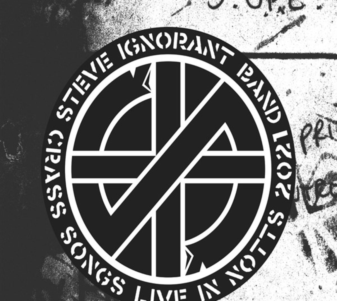Steve Ignorant - Live In Notts 2021