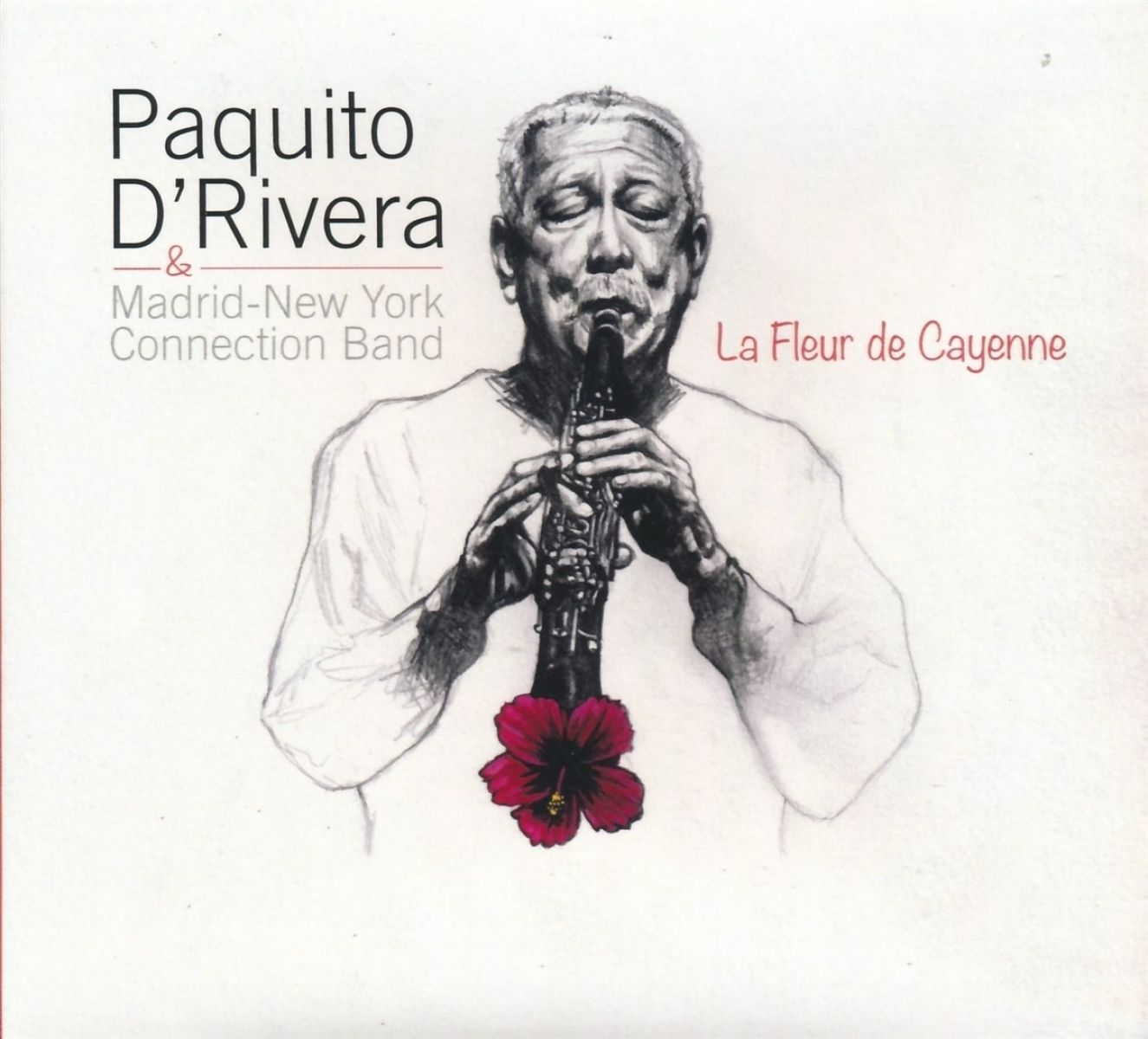 Afbeelding van Paquito D'rivera & Madrid-New York Connection Band - La Fleur De Cayenne