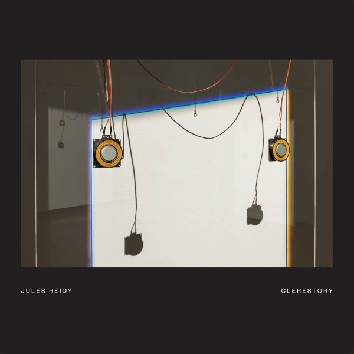 Jules Reidy - Clerestory