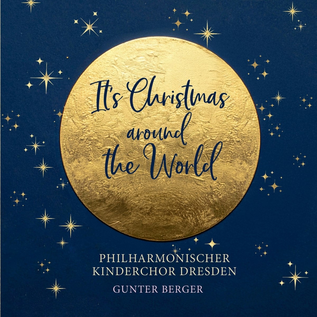 Philharmonischer Kinderchor Dresden - It's Christmas: Around The World
