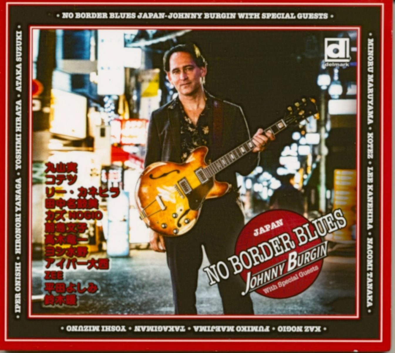Johnny Burgin - No Border Blues Japan