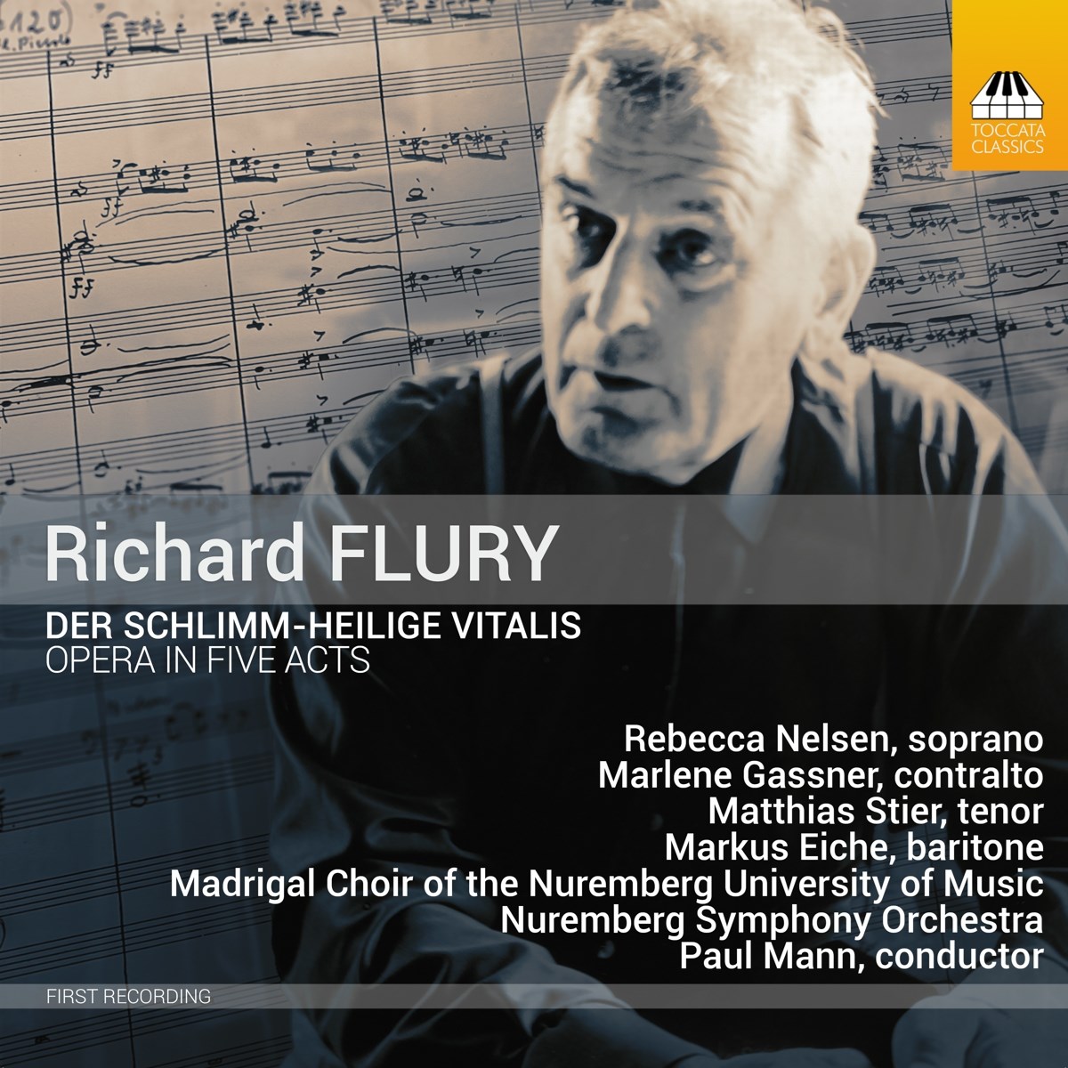 Rebecca Nelsen, Marlene Gassner, Matthias Stier, Madrigal Choir Of The Nuremberg University Of Music, Nürnberger Symphoniker, Paul Mann - Der Schlimm-heiligie Vitalis (Opera In Five Acts)