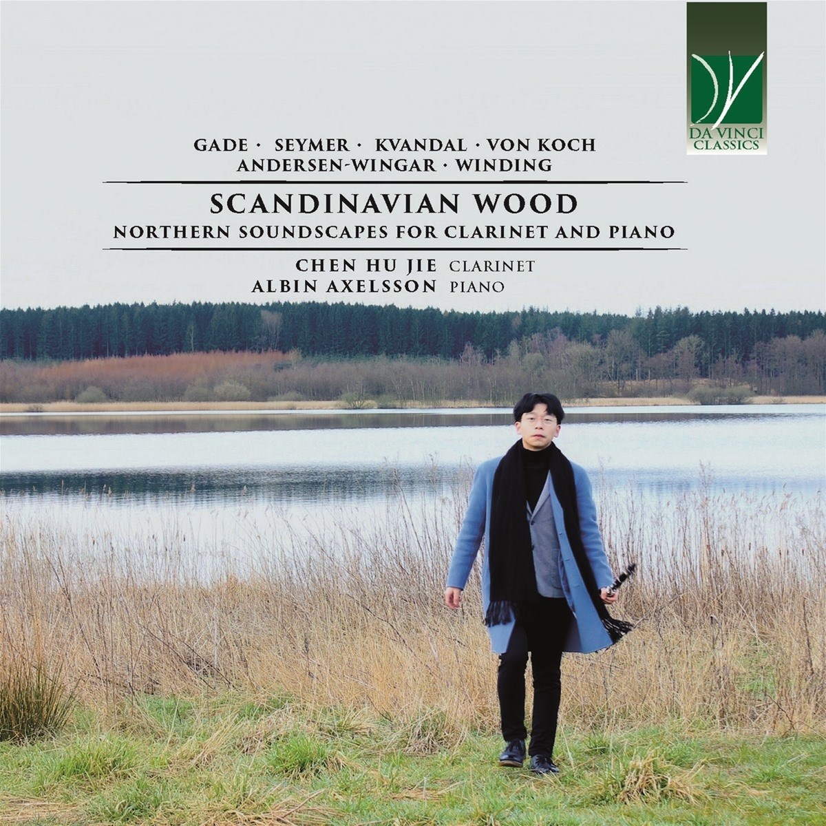 Chen Hu Jie & Albin Axelsson - Scandinavian Wood: Northern Soundscapes For Clarinet And Piano