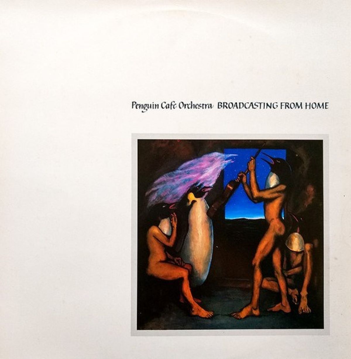 Afbeelding van Penguin Cafe Orchestra - Broadcasting From Home
