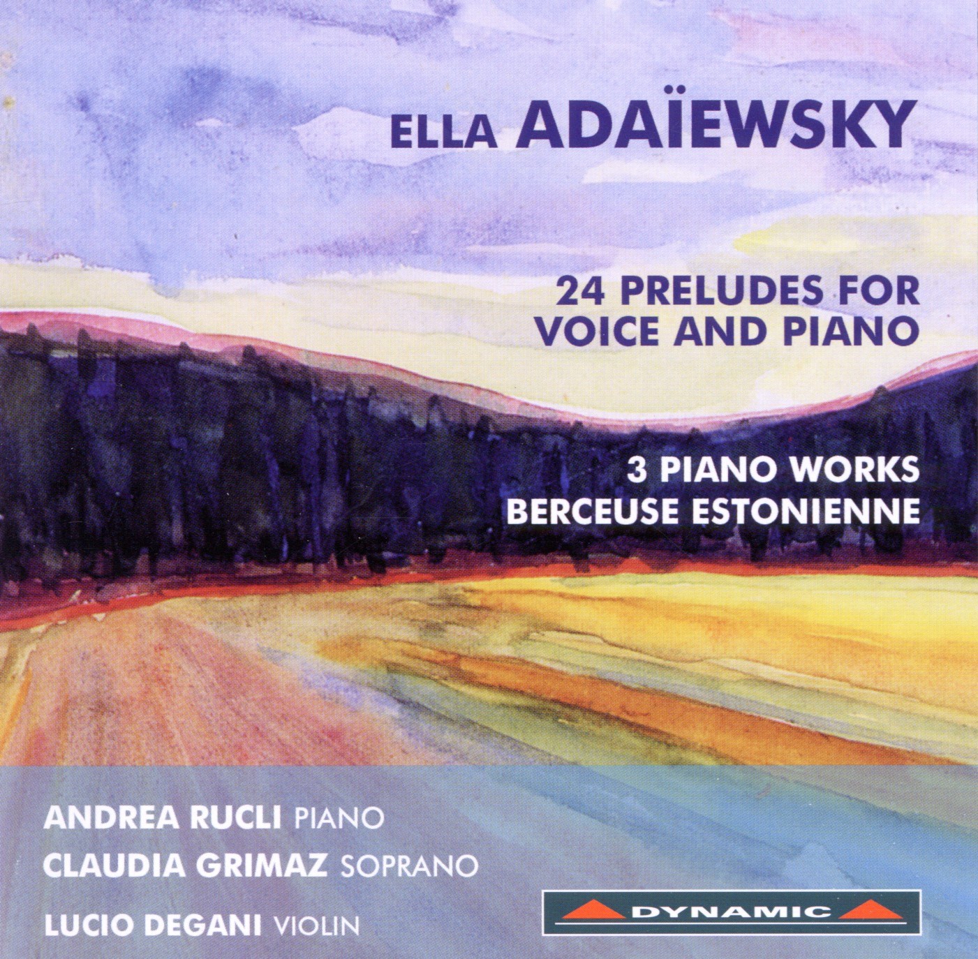 Afbeelding van Andrea Rucli, Claudia Grimaz, Lucio Degani - 24 Preludes For Voice And Piano | 3 Piano Works | Berceuse Estonienne