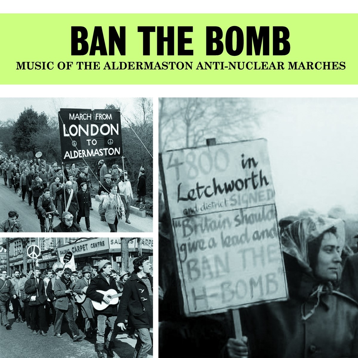Afbeelding van Various Artists - Ban the Bomb - Music of the Aldermaston Anti-Nuclear Marches
