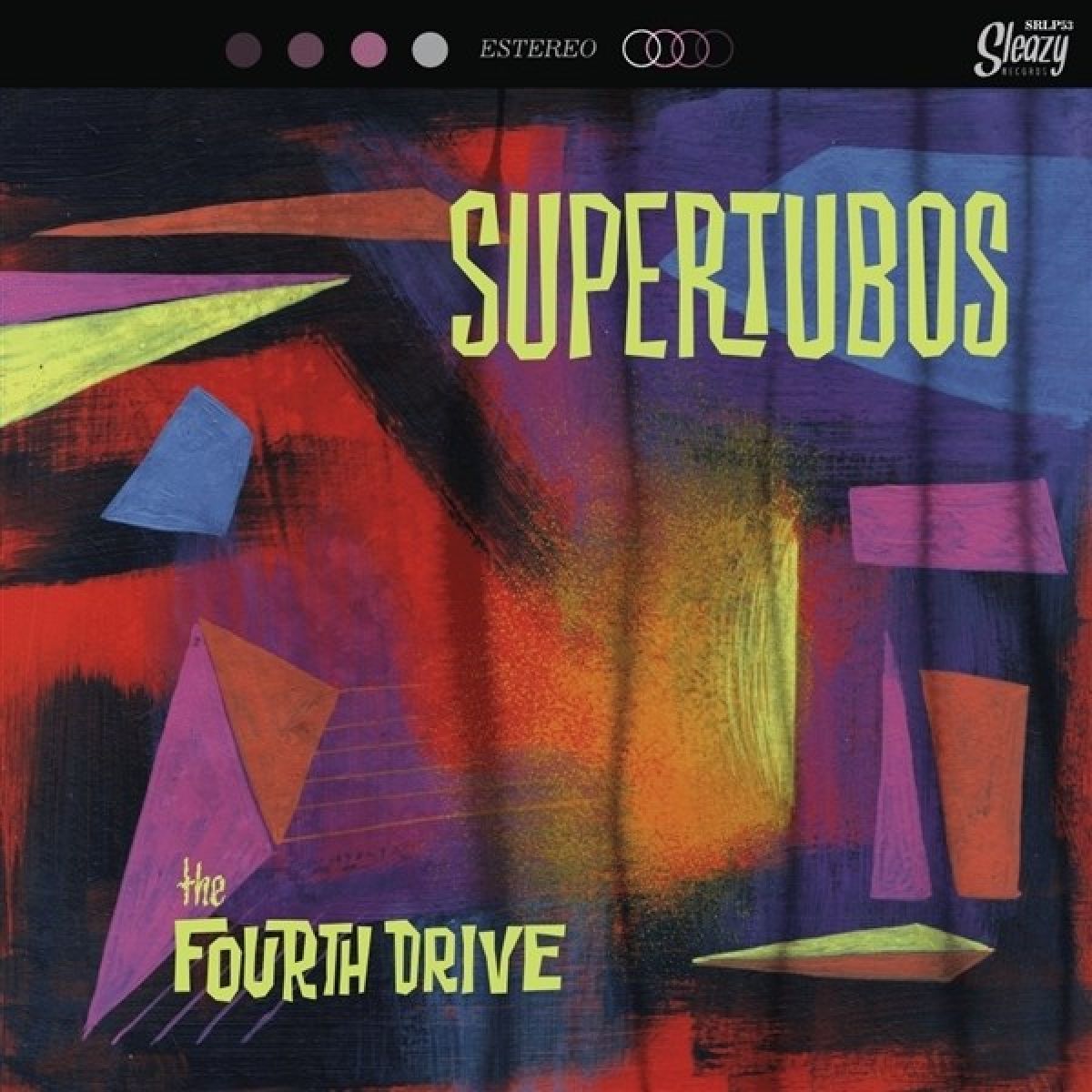 Supertubos - The Fourth Drive