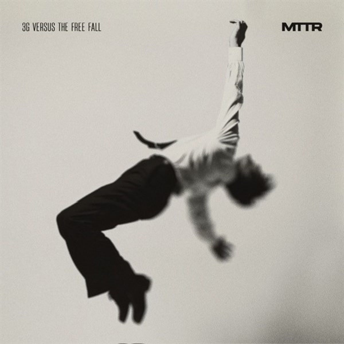 Afbeelding van MTTR - 3G Versus The Free Fall