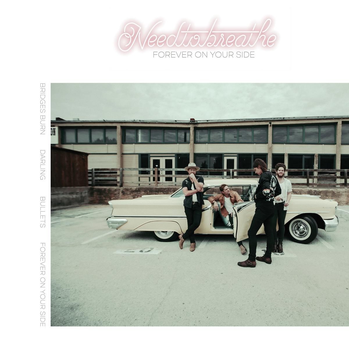 Needtobreathe - Forever On Your Side: Niles City Sound Sessions