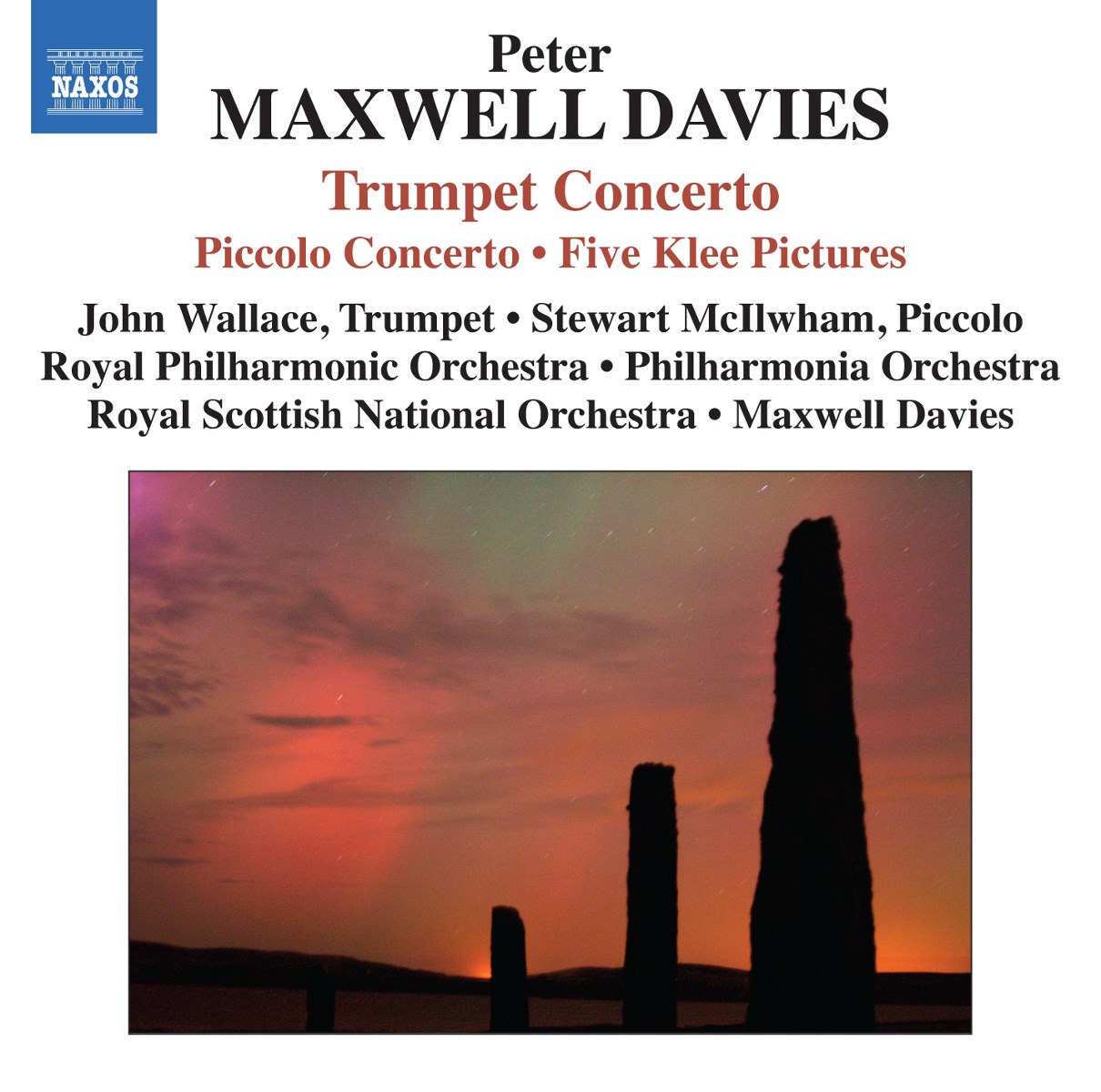 John Wallace, Stewart McIlwham, Royal Philharmonic Orchestra, Philharmonia Orchestra, Peter Maxwell Davies - Davies: Trumpet Concerto