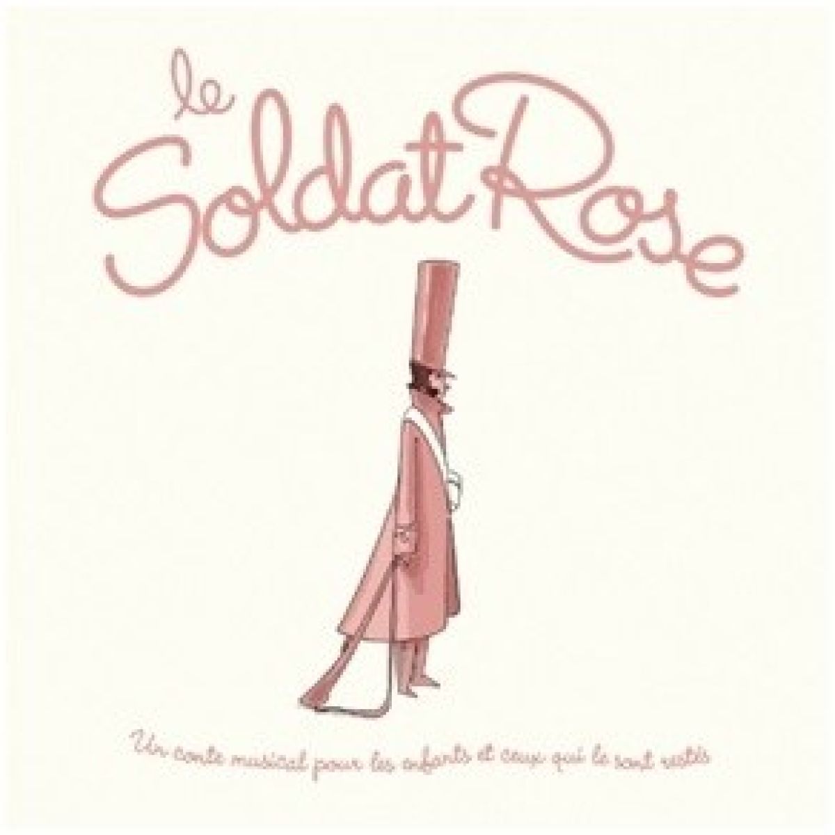 Various Artists - Le Soldat Rose