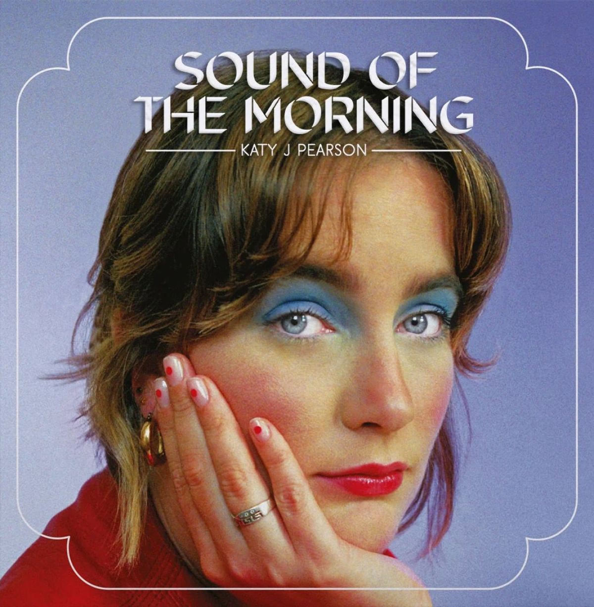 Afbeelding van Katy J Pearson - Sound Of The Morning