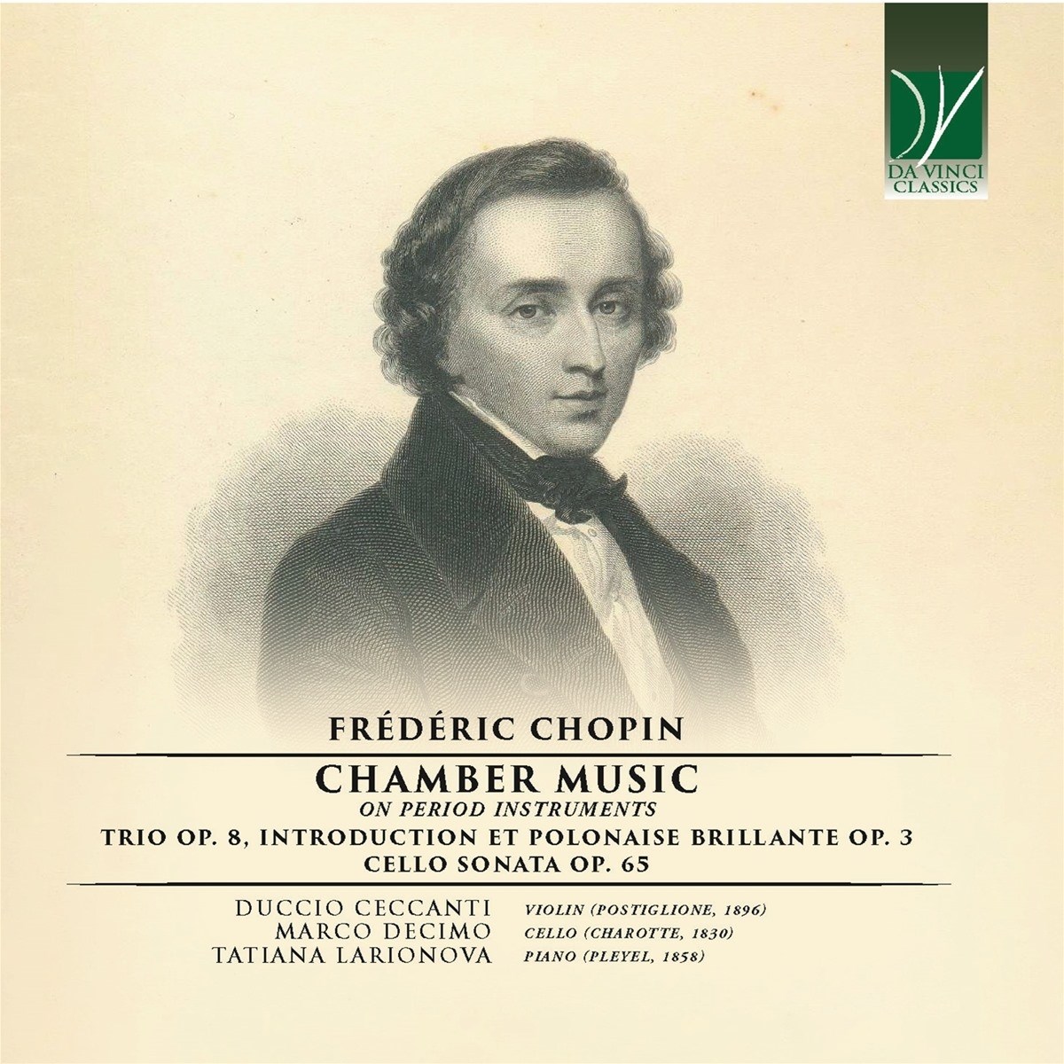 Duccio Ceccanti, Marco Decimo & Tati Larionova - Chopin: Chamber Music On Period Instruments