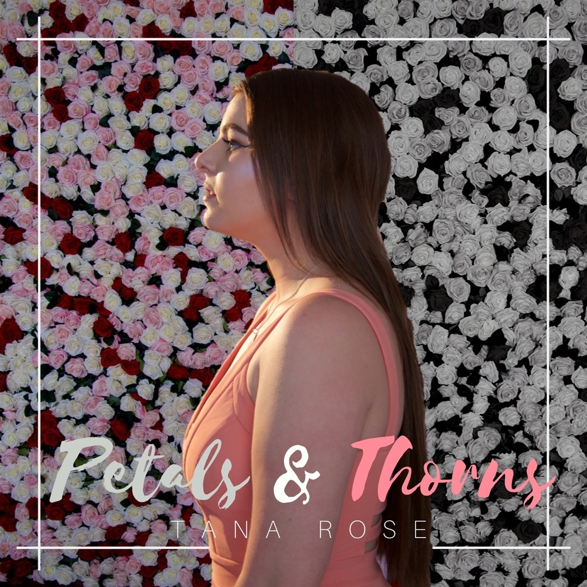 Tana Rose - Petals & Thorns