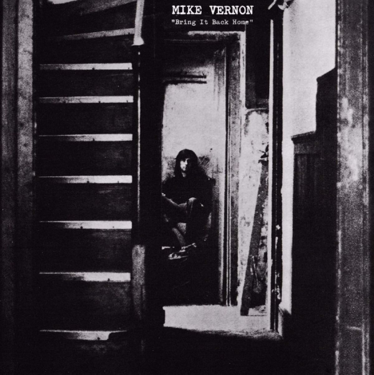 Mike Vernon - Bring It Back Home
