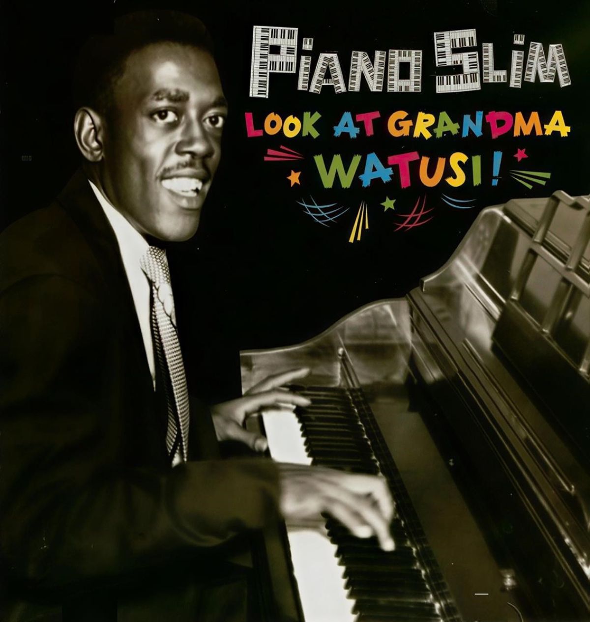 Afbeelding van Piano Slim - Look At Grandma Watusi!