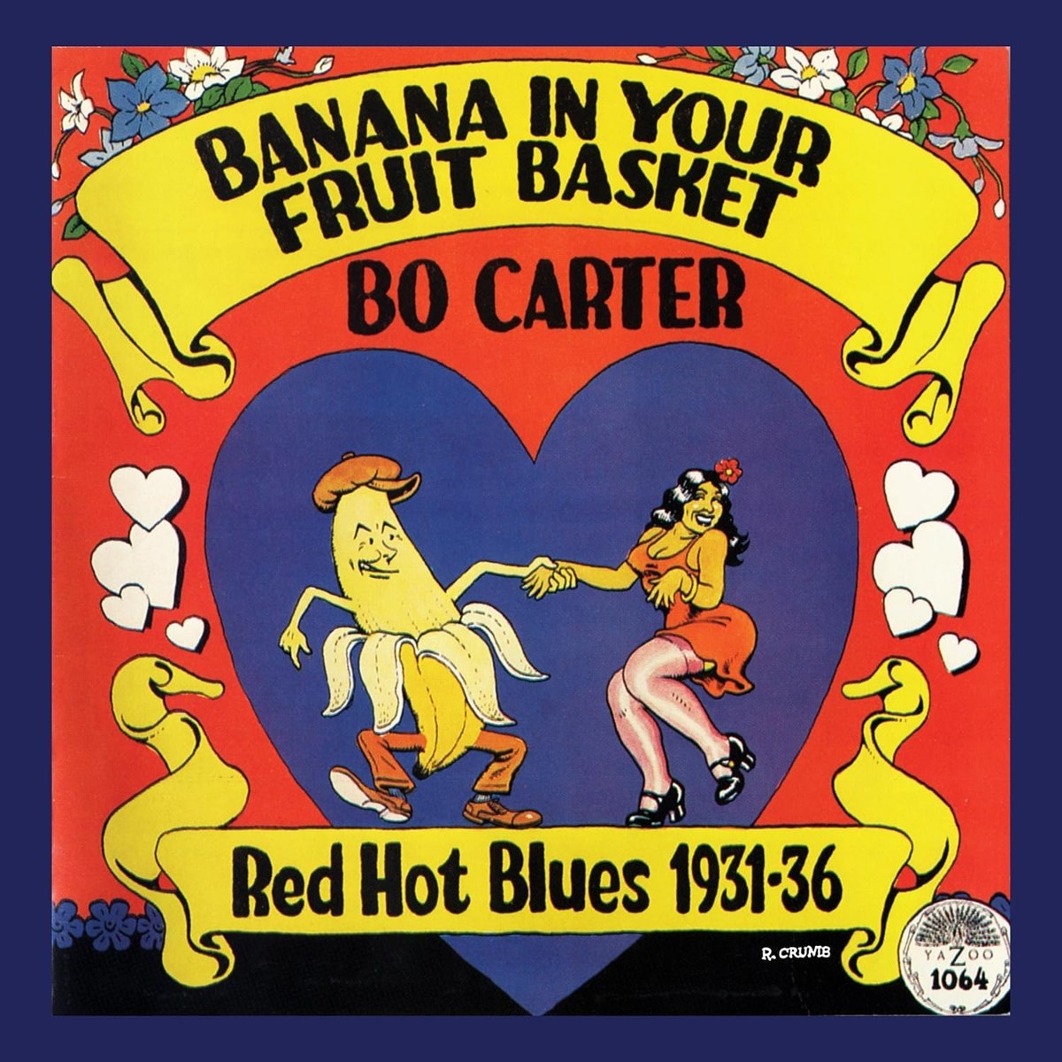 Bo Carter - Banana in Your Fruit Basket: Red Hot Blues 1931-36