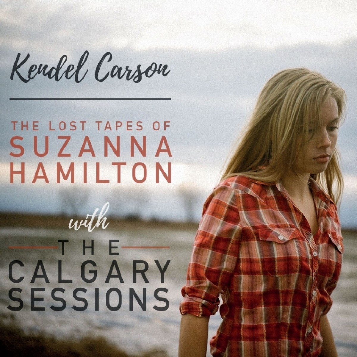 Afbeelding van Kendel Carson - The Lost Tapes Of Suzanna Hamilton With The Calgary Sessions