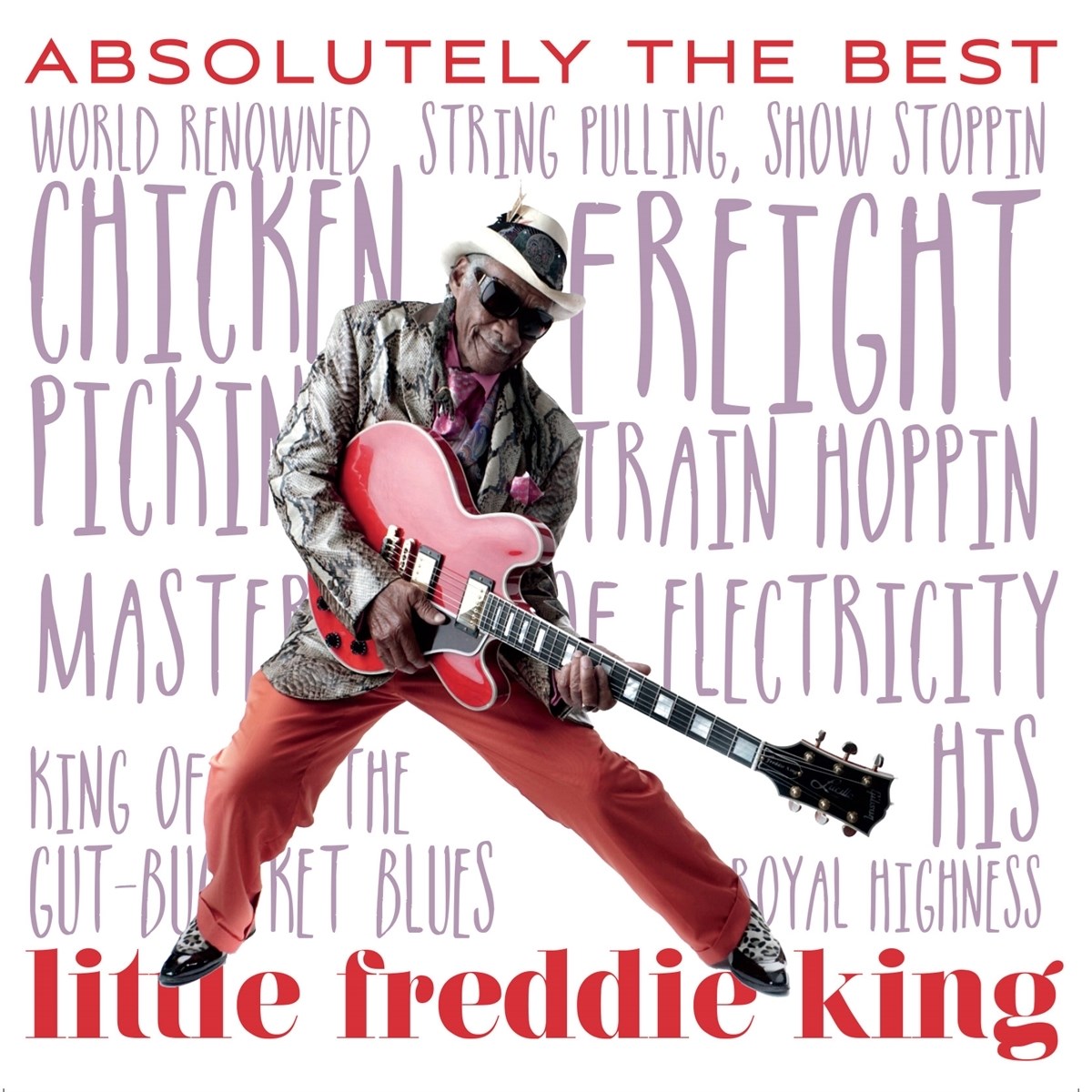 Little Freddie King - Absolutely The Best