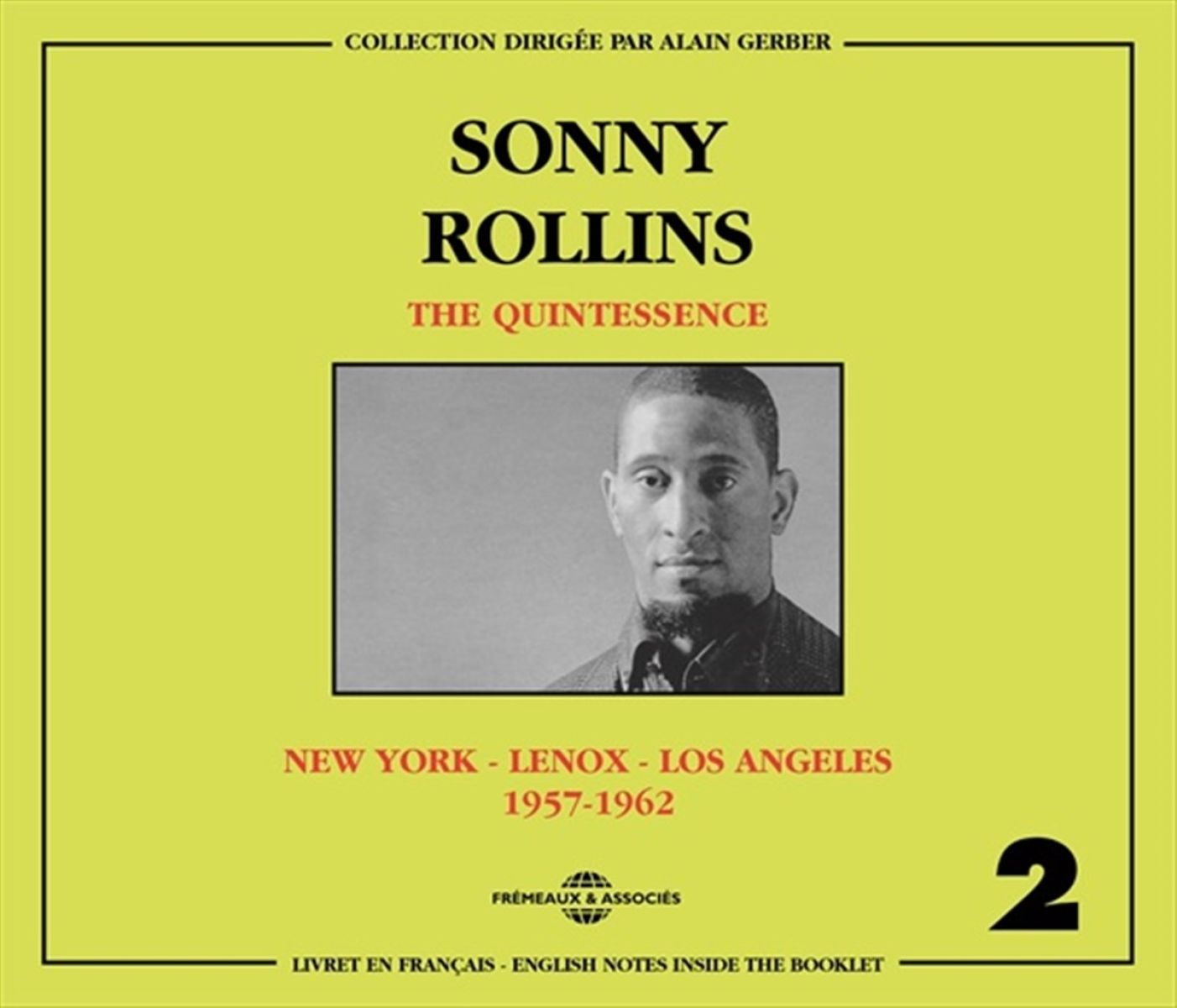 Sonny Rollins - The Quintessence Vol. 2 1957-1962 (New York - Lenox - Los Angeles)